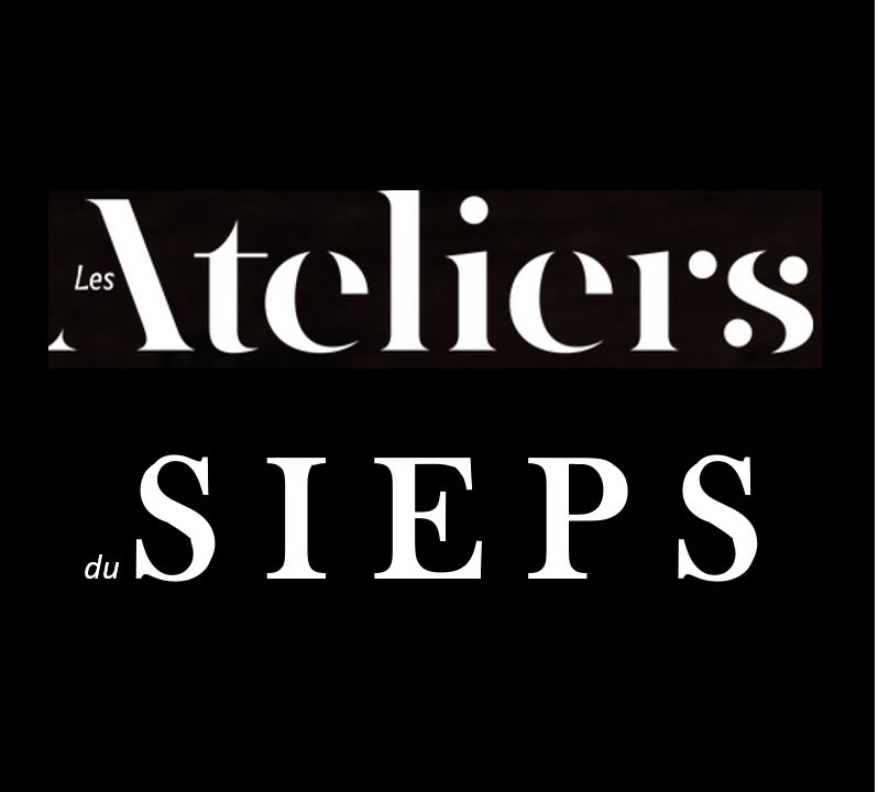 Les ATELIERS du SIEPS 18 NOV 2021